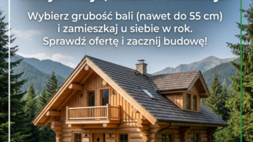Domy z bali świerkowych – budowane na zamówienie